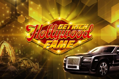 Get Rich Hollywood Fame